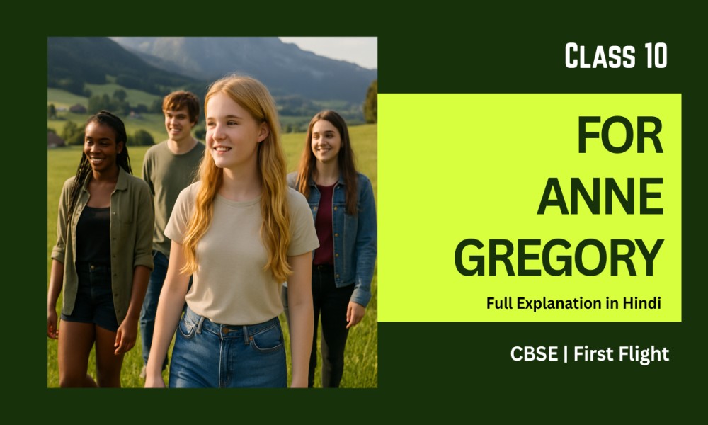 For Anne Gregory