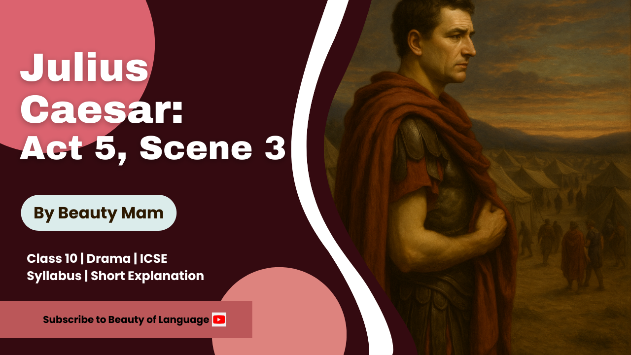 Summary of Act 5. Scene 3 of Julius Caesar