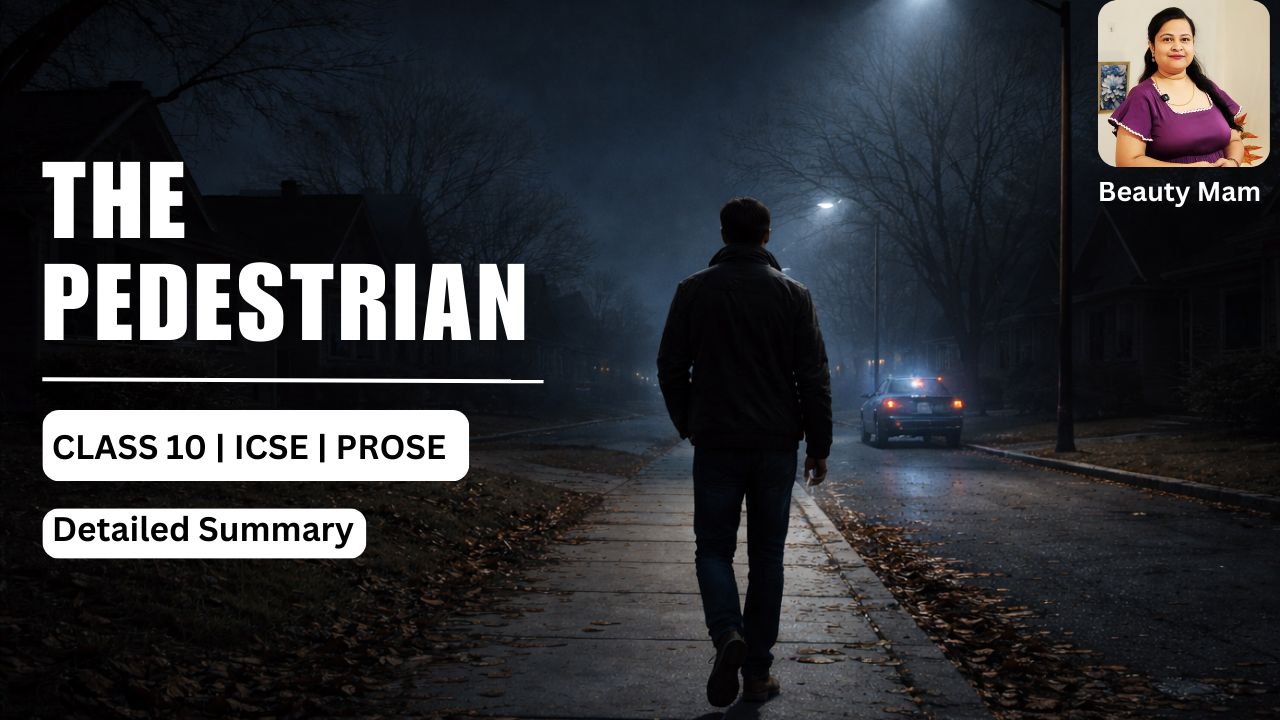 The Pedestrian Summary By Beauty mam