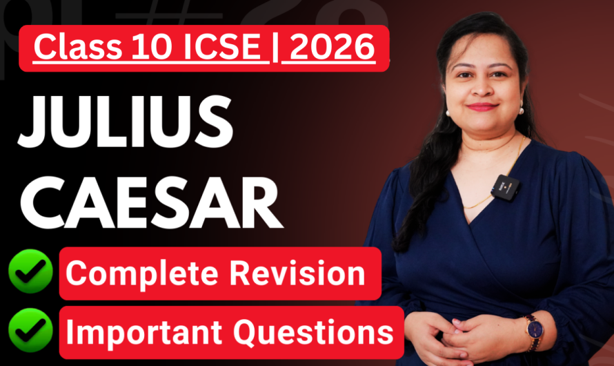Class 10 ICSE Julius Caesar Drama Important Questions For Board Exams 2026 by Beauty Mam